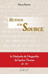 Retour à la source, éditions du Jubilé